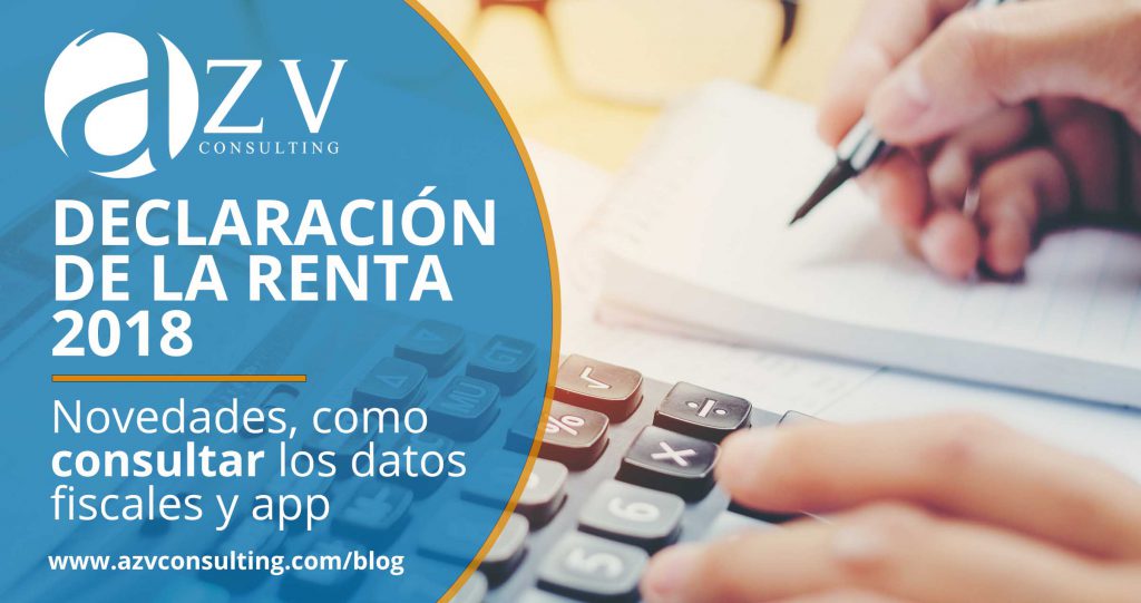 Declaración de la Renta 2018: novedades, cómo consultar los datos ...